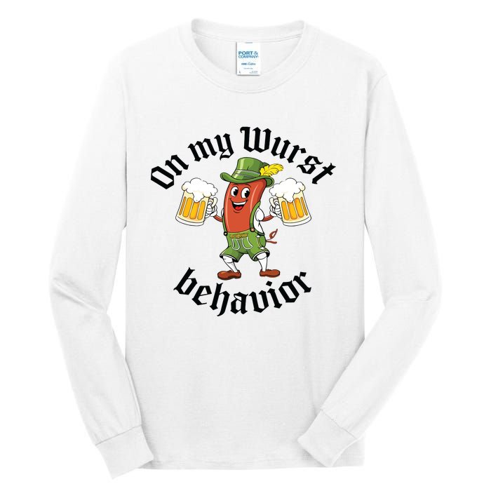 Oktoberfest On My Wurst Behavior Funny German Tall Long Sleeve T-Shirt