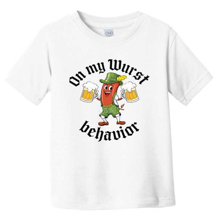 Oktoberfest On My Wurst Behavior Funny German Toddler T-Shirt