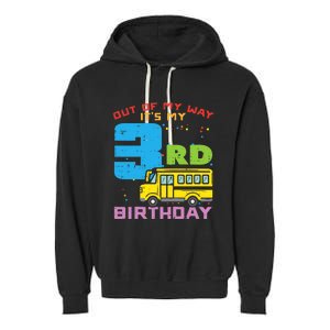 Out Of My Way 3rd Birthday School Bus Cute 3 Year Old Boy Garment-Dyed Fleece Hoodie