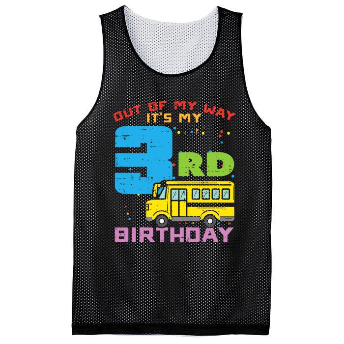 Out Of My Way 3rd Birthday School Bus Cute 3 Year Old Boy Mesh Reversible Basketball Jersey Tank