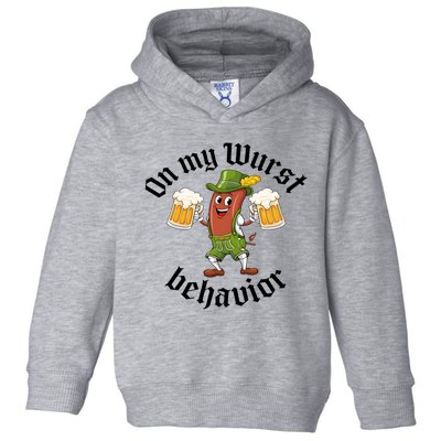 Oktoberfest On My Wurst Behavior Funny German Toddler Hoodie