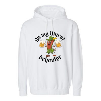 Oktoberfest On My Wurst Behavior Funny German Garment-Dyed Fleece Hoodie