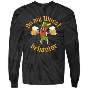 Oktoberfest On My Wurst Behavior Funny German Women Idea Tie-Dye Long Sleeve Shirt