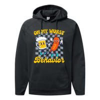 Oktoberfest On My Wurst Behavior Retro Groovy Beer Performance Fleece Hoodie