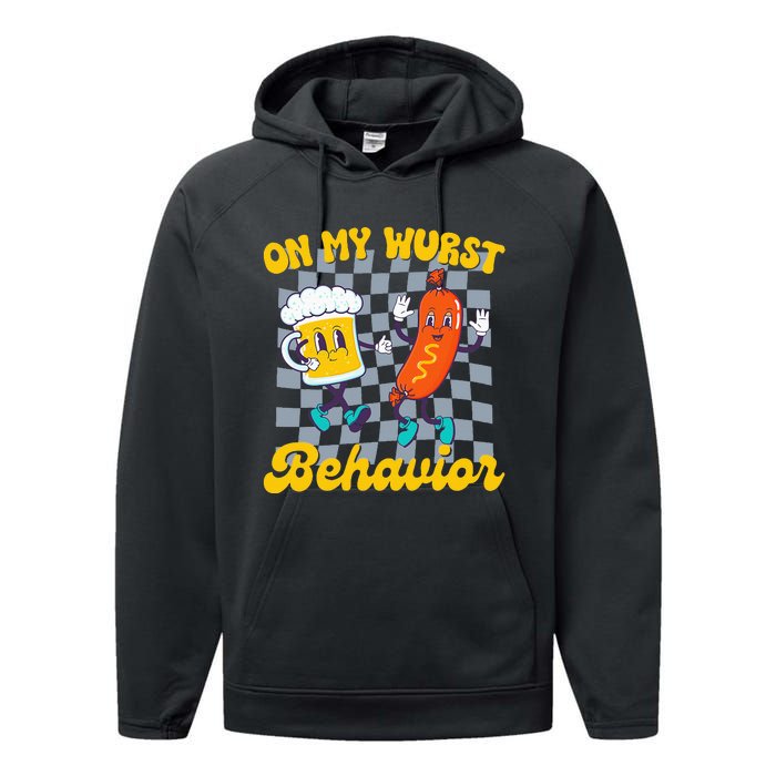 Oktoberfest On My Wurst Behavior Retro Groovy Beer Performance Fleece Hoodie