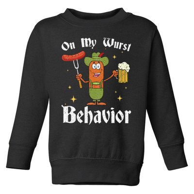 Oktoberfest On My Wurst Behavior Toddler Sweatshirt