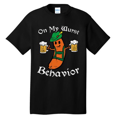 Oktoberfest On My Wurst Behavior Funny German Tall T-Shirt