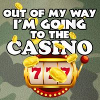 Out Of My Way I'm Going To The Casino Las Vegas Gambling Legacy Tie Dye Trucker Hat