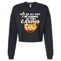Out Of My Way I'm Going To The Casino Las Vegas Gambling Cropped Pullover Crew