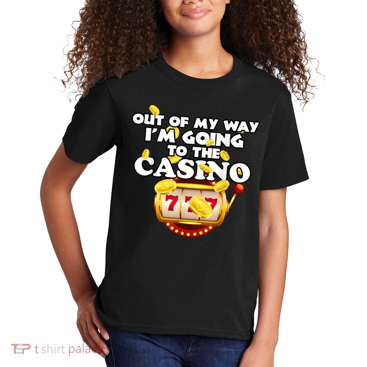 Out Of My Way I'm Going To The Casino Las Vegas Gambling Kids T-Shirt