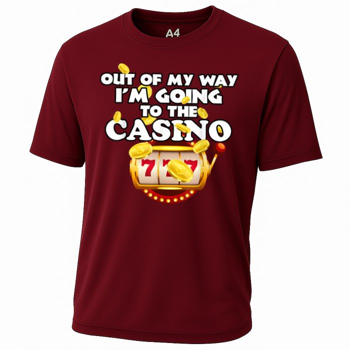 Out Of My Way I'm Going To The Casino Las Vegas Gambling Performance Shirt