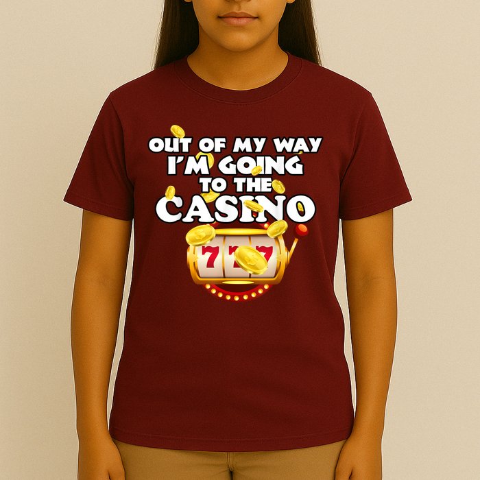 Out Of My Way I'm Going To The Casino Las Vegas Gambling T-Shirt