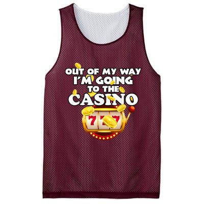Out Of My Way I'm Going To The Casino Las Vegas Gambling Mesh Reversible Basketball Jersey Tank
