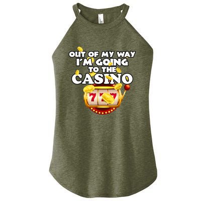 Out Of My Way I'm Going To The Casino Las Vegas Gambling Women’s Perfect Tri Rocker Tank