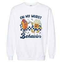 Oktoberfest On My Wurst Behavior Funny German Beer Bratwurst Garment-Dyed Sweatshirt