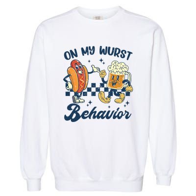 Oktoberfest On My Wurst Behavior Funny German Beer Bratwurst Garment-Dyed Sweatshirt