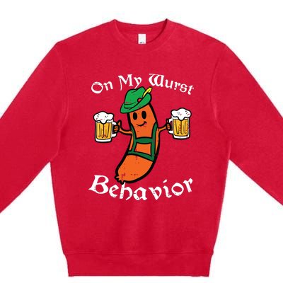 Oktoberfest On My Wurst Behavior Funny German Premium Crewneck Sweatshirt