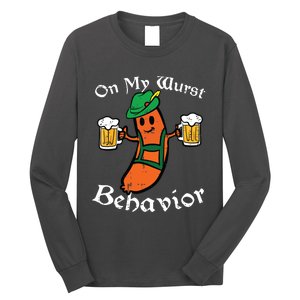 Oktoberfest On My Wurst Behavior Funny German Long Sleeve Shirt