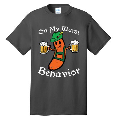 Oktoberfest On My Wurst Behavior Funny German Tall T-Shirt