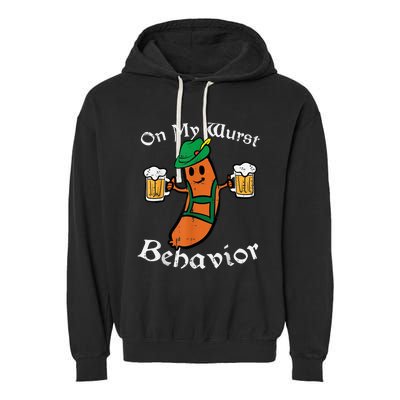 Oktoberfest On My Wurst Behavior Funny German Garment-Dyed Fleece Hoodie