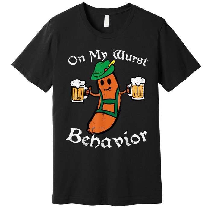 Oktoberfest On My Wurst Behavior Funny German Premium T-Shirt