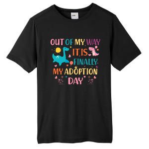 Out Of My Way ItS Finally My Adoption Day Tall Fusion ChromaSoft Performance T-Shirt