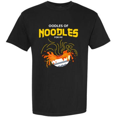 Oodles Of Noodles Garment-Dyed Heavyweight T-Shirt