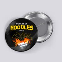 Oodles Of Noodles Button