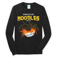 Oodles Of Noodles Tall Long Sleeve T-Shirt