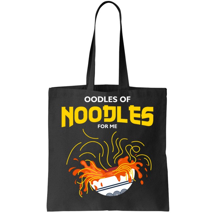 Oodles Of Noodles Tote Bag