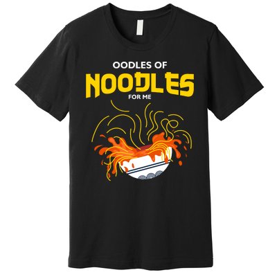 Oodles Of Noodles Premium T-Shirt