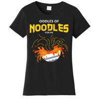 Oodles Of Noodles Women's T-Shirt