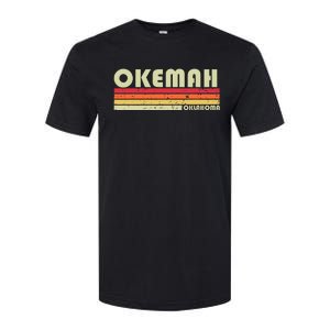 Okemah Ok Oklahoma Funny City Home Roots Softstyle CVC T-Shirt