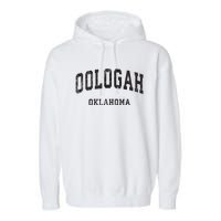 Oologah Oklahoma OK Vintage Athletic Sports Design Garment-Dyed Fleece Hoodie