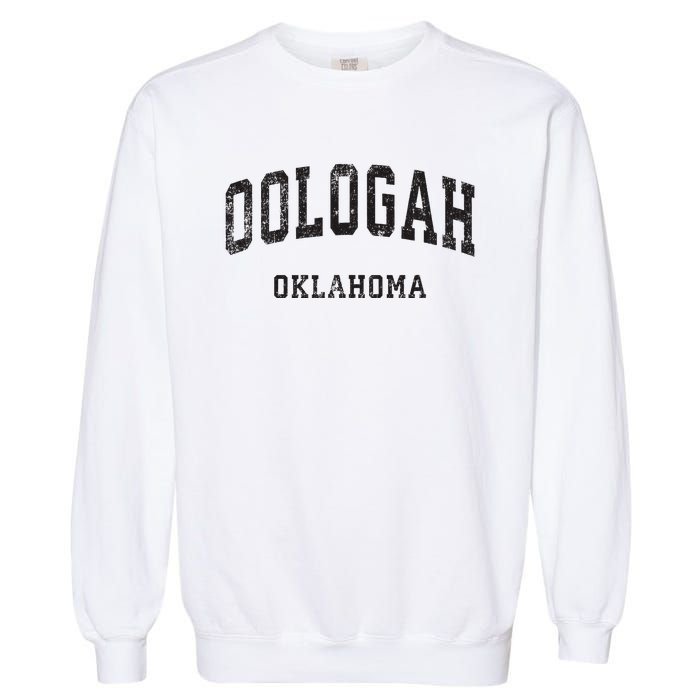 Oologah Oklahoma OK Vintage Athletic Sports Design Garment-Dyed Sweatshirt