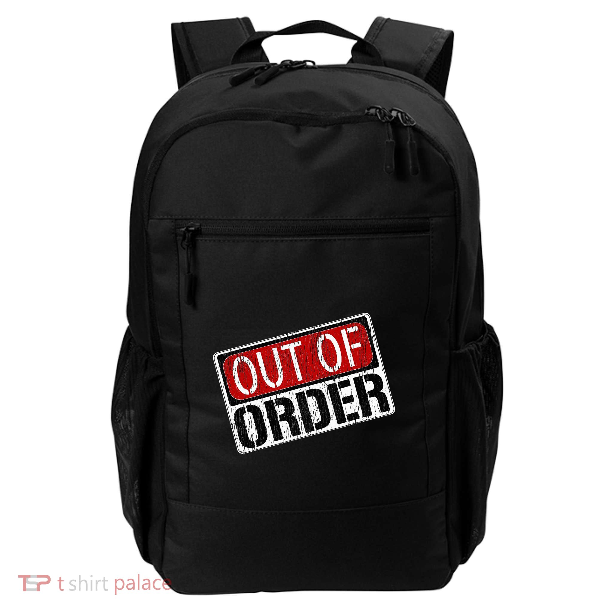 Out Of Order Sign Funny Daily Commute Backpack