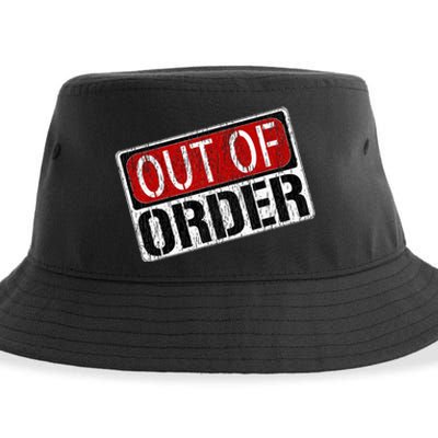 Out Of Order Sign Funny Sustainable Bucket Hat