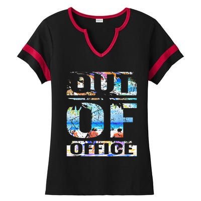 Out Of Office Vacation and Retirement Ladies Halftime Notch Neck Tee