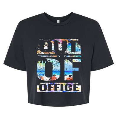 Out Of Office Vacation and Retirement Bella+Canvas Jersey Crop Tee