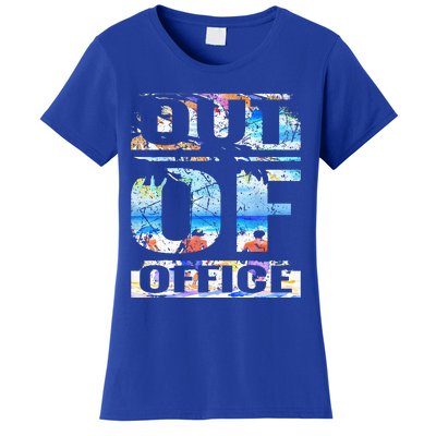 Out Of Office Vacation and Retirement Women's T-Shirt