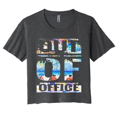 Out Of Office Vacation and Retirement Women's Crop Top Tee