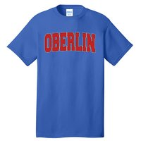 Oberlin Oh Ohio Varsity Style Usa Vintage Sports Gift Tall T-Shirt