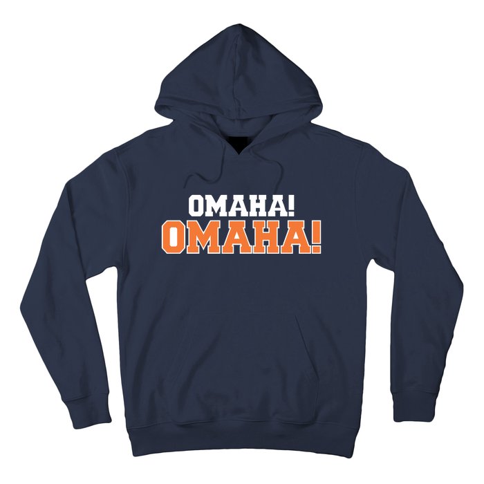 Omaha Omaha Hoodie