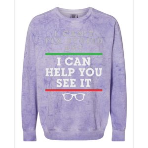 Optometrist Optometry Ophthalmologist Funny Fix See Stupid Colorblast Crewneck Sweatshirt