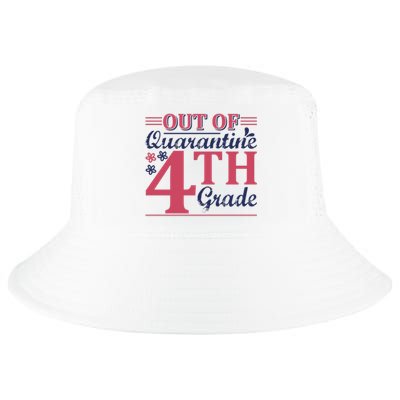 Out Of Quarantine 4th Grade Cool Comfort Performance Bucket Hat