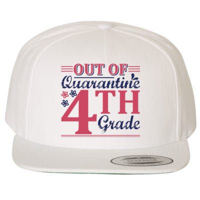 Out Of Quarantine 4th Grade Wool Snapback Cap