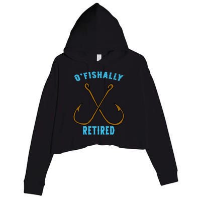 Outstanding Ofishally Retired Funny Fisherman Fishing Gift Crop Fleece Hoodie