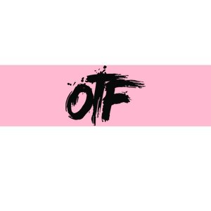 OTF Only The Family Bumper Sticker