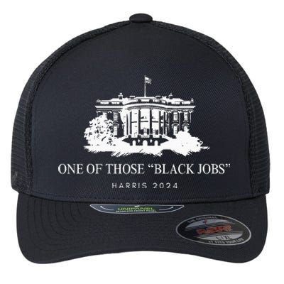 One Of Those Black Jobs Kamala 2024 Flexfit Unipanel Trucker Cap