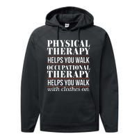 OT Occupational Therapy Assistant Physical Therapist Performance Fleece Hoodie